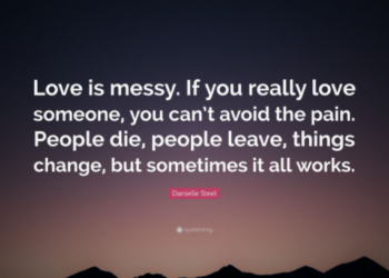 Love Someone Who Is Messy – Joel Osteen