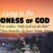 Overwhelmed By God’s Goodness – Joel Osteen Daily Devotion