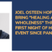 Joel Osteen Hopes To Bring “Healing And Wholeness” Through First Night Of Hope Event Since Pandemic
