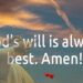 God’s Way Is Always Best!