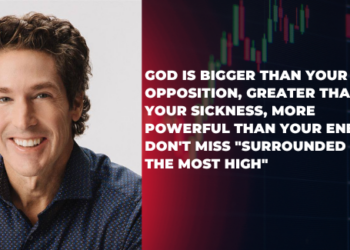 Bigger Than Fear – Joel Osteen
